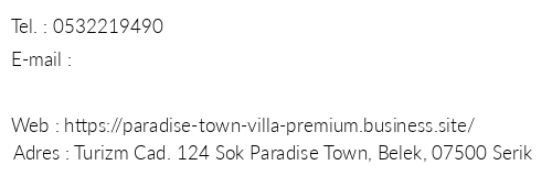 Paradise Town Villa Premium telefon numaralar, faks, e-mail, posta adresi ve iletiim bilgileri